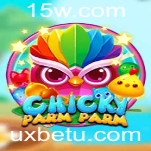 ChickyParmParm: Uma Nova Experiência de Jogo com Uxbet